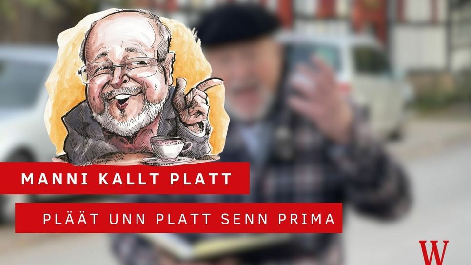 Manni kallt Platt - dieses Mal mit viel "P".