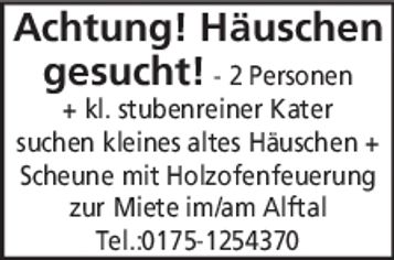 Häuschen gesucht! - Alftal